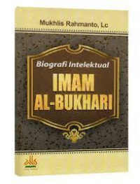 Image of Biografi Intelektual: Imam Al-Bukhari