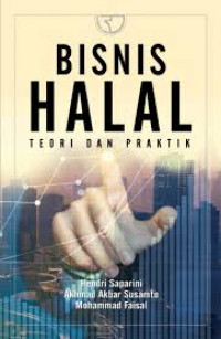 Image of Bisnis Halal: Teori dan Praktik