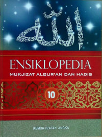 Image of Ensiklopedia Mukjizat Al-Quran dan Hadis 10: Kemukjizatan Angka