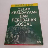 Image of Islam Kebudayaan dan Perubahan Sosial