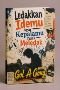 Image of Ledakkan Idemu Agar Kepalamu Tidak Meledak
