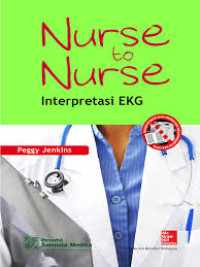 Image of Nurse to Nurse: Interpretasi EKG