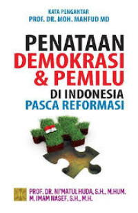 Image of Penataan Demokrasi & Pemilu di Indonesia Pasca Reformasi