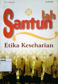 Image of Santunlah: Etika Keseharian